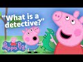 Detective Peppa Helps George Find Mr Dinosaur Peppa Pig