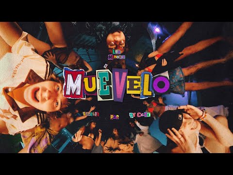 LOS MENOR3S - MUEVELO (Video Oficial)