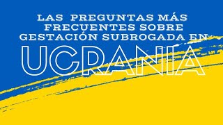 Ucrania: Preguntas Frecuentes