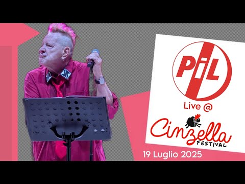 Public Image Ltd / PIL - Full Live @ Grottaglie 19/7/2025)