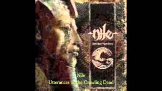 Nile - Utterances of the Crawling Dead Drums
