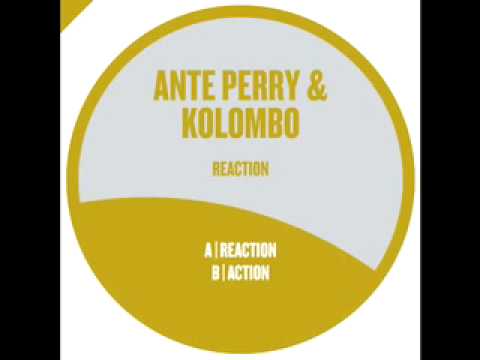 ANTE PERRY & KOLOMBO - Reaction (Giant Wheel  2008)