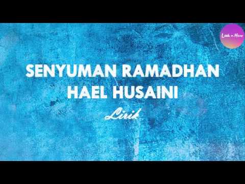 Hael Husaini - Senyuman Ramadhan Lirik