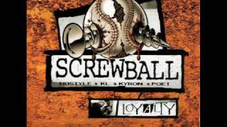 screwball featuring cormega-loyalty