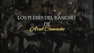SOMOS ( LETRA ) - Los Plebes Del Rancho De Ariel Camacho