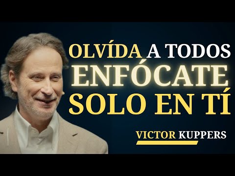 FOCUS ONLY ON YOURSELF (and forget about everyone else) | Victor Kuppers