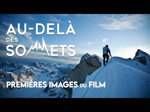Au-delà des sommets - Les premières minutes [VOST]