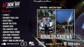 Download lagu DJ WONG DOSON™ SATU ATAU DA X SELAMAT PAGI LUKA X BENANG BIRU SPESIAL REQUEST RINALDY SADEWA mp3