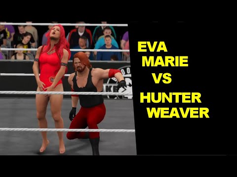 WWE 2K17 Eva Marie vs Hunter Weaver - No Holds Barred Mixed Match