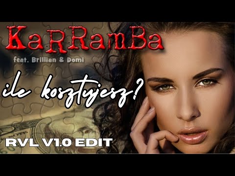 KaRRamBa feat. Domi - ILE KOSZTUJESZ? (RVL V1.0)