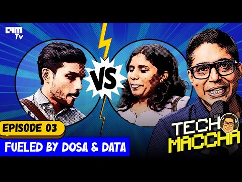 Tech Maccha Episode 8