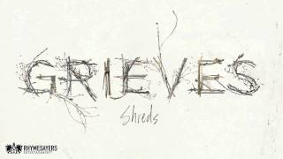 Grieves - Shreds (Audio)