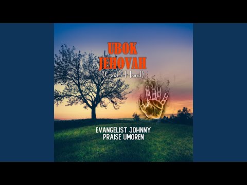 Ubok Jehovah / Emadiong / Kuyak nseme / Ikpe itipke mi / Excellent Jehovah / Mbuk mi