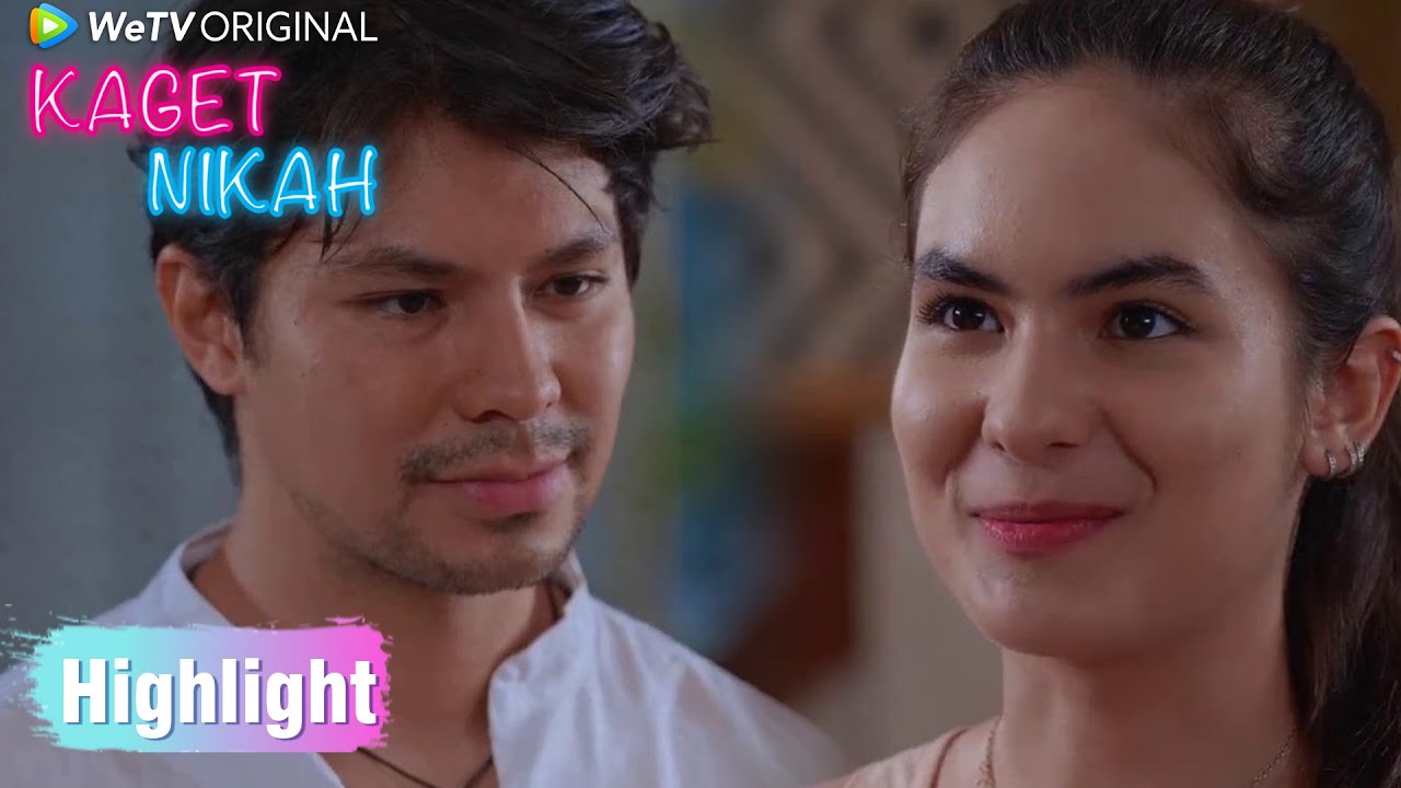 Kaget Nikah | Highlight EP02 Kalau Jodoh Pasti Akan Bertemu | WeTV Original