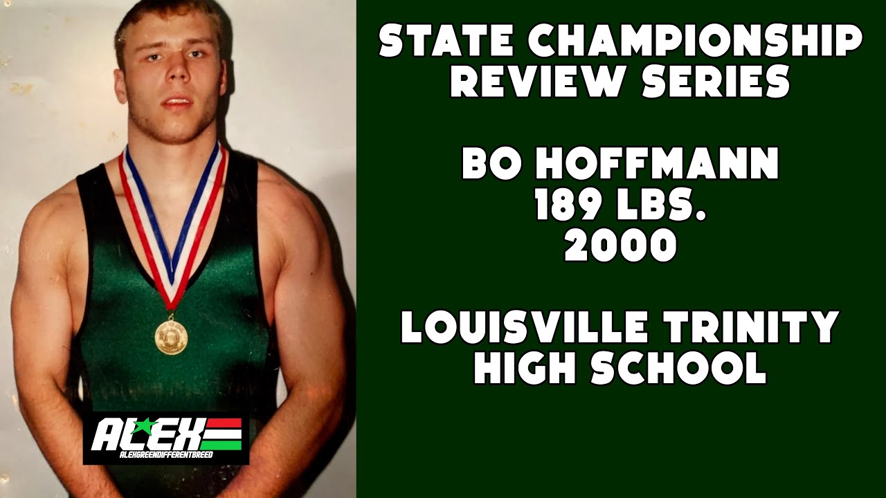 State Wrestling Championship match review w/ Bo Hoffmann (Lou. Trinity; 2000, 189 lbs.)