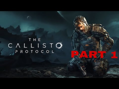 The Callisto Protocol ps5 Walkthrough Gameplay PART 1