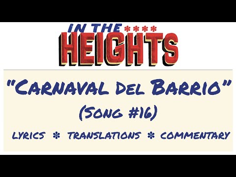 "Carnaval del Barrio" - Lyrics, Translations, & Dumb Commentary