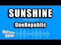 OneRepublic - Sunshine (Karaoke Version)
