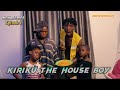 KIRIKU THE HOUSE BOY - Kiriku Official Tv