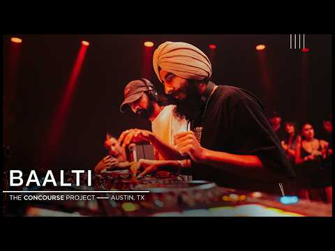 Baalti - Live at The Concourse Project, Austin