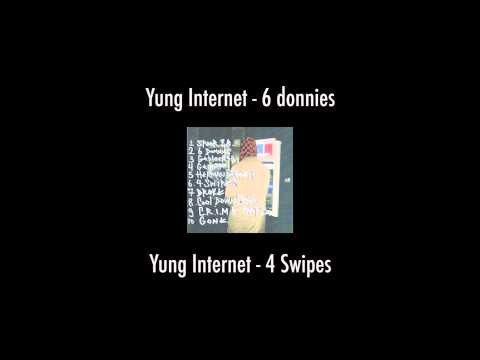 Yung Internet - 4 Swipes