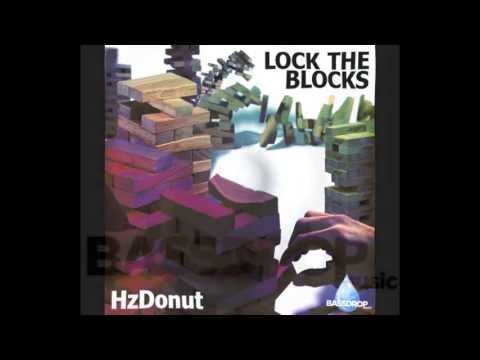 HZ DONUT - Lock the Blocks