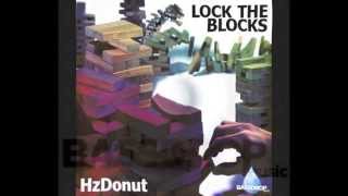 HZ DONUT - Lock the Blocks
