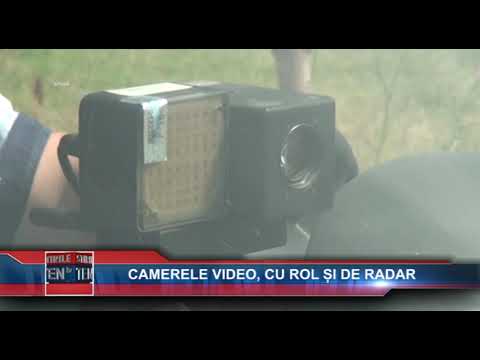 CAMERELE VIDEO CU ROL SI DE RADAR - 19 APRILIE 2015