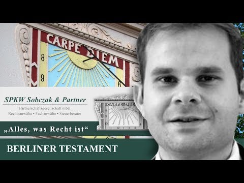 SPKW - Berliner Testament - Alles, was Recht ist