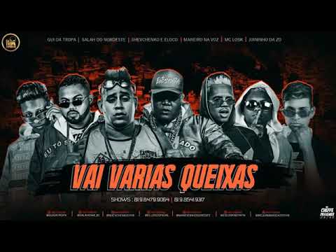 SHEVCHENKO E ELLOCO, GUIN DA TROPA E SALAH DO NORDESTE, MANEIRO NA VOZ , MC LOSK E JUININHO DA Z.O