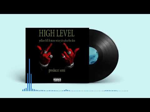 HIGH LEVEL - EMODA Feat Stone Wizzy & Salva The Don