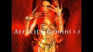 Atrocity - Gemini