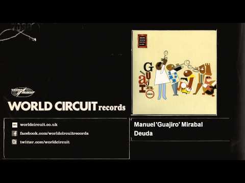 Manuel 'Guajiro' Mirabal - Deuda