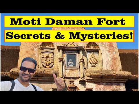 Moti Daman Fort | Daman's Forgotten Past | 400 Years of Portuguese Rule in India | History of Daman