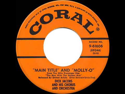 1956 HITS ARCHIVE: Man With The Golden Arm Theme (Main Title & Molly-O) - Dick Jacobs