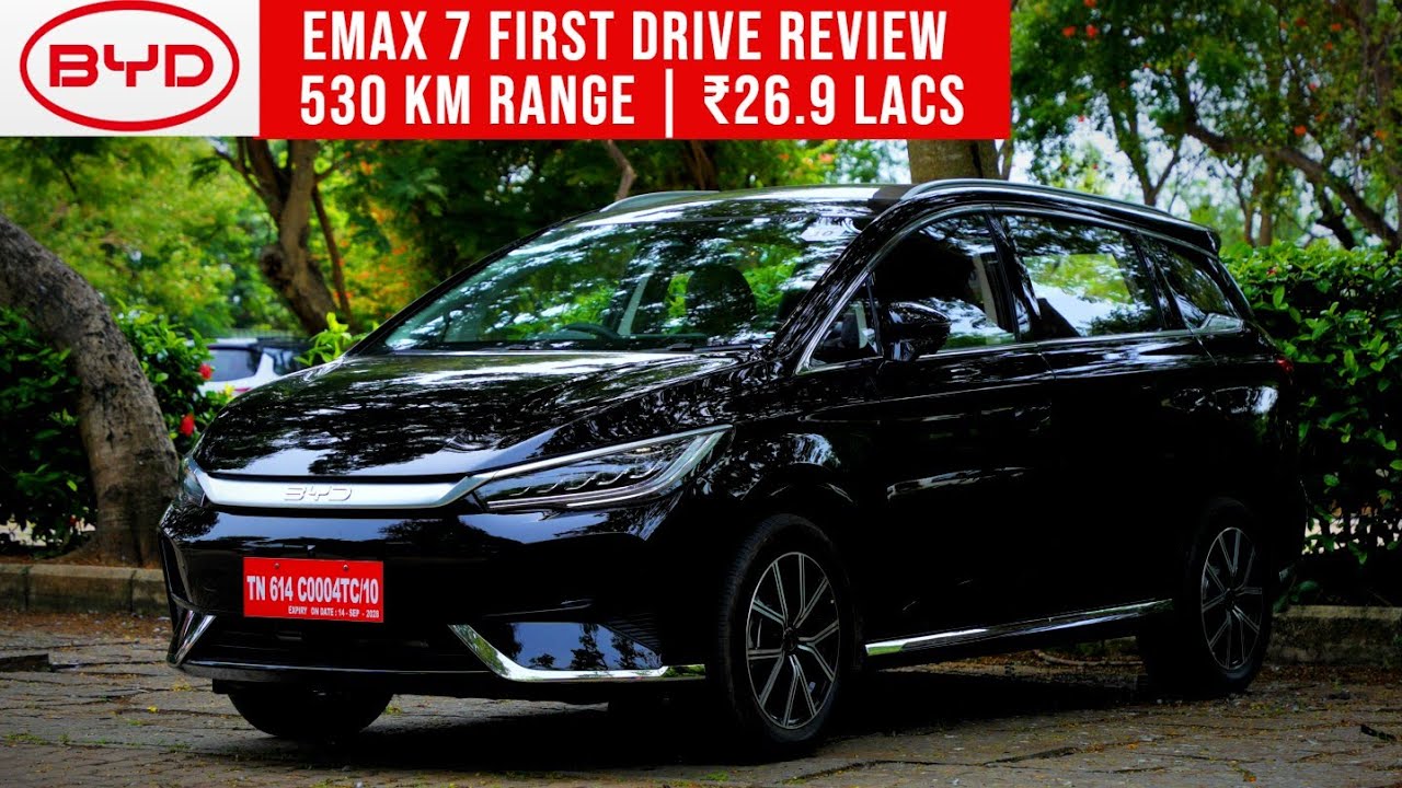 BYD Emax 7 First Drive Review | 530 km Range ; Rs. 26.90* lacs onwards