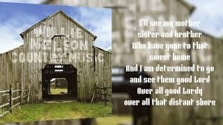 Willie Nelson - I Am A Pilgrim (Lyric Video)