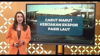 PARLEMEN NEWSROOM - DPR RI KRITISI EKSPOR PASIR LAUT