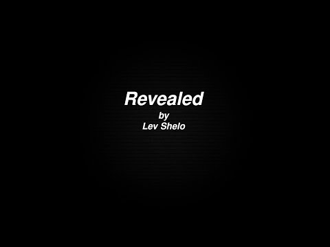 Revealed lyric video by Lev Shelo