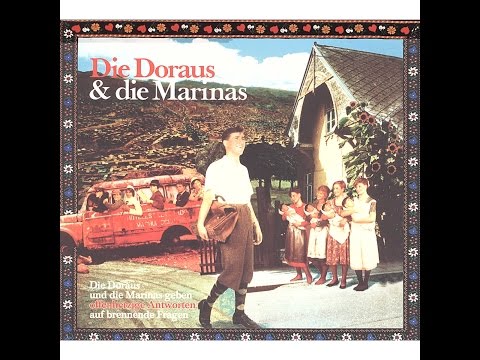 Die Doraus & Die Marinas - Die Welt ist schlecht