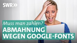 Abmahnung wegen Google Fonts von vermeintlichen Datenschützern | Markt