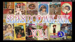 Download lagu Seleksi Pop Anak Vol 1... mp3