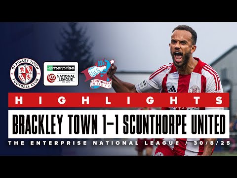 HIGHLIGHTS: Brackley Town 1-1 Scunthorpe United