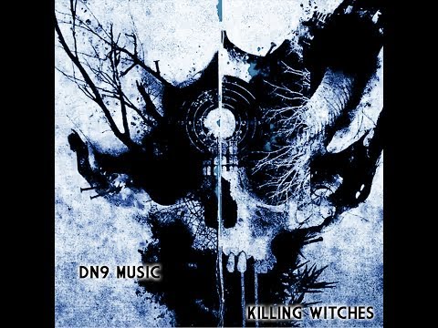 DN9 MUSIC - Killing Witches [Original Mix][TechnoHardcore]