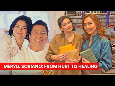 MERYLL SORIANO & DAD, WILLIE REVILLAME: The Journey To Forgiveness & Healing | Karen Davila