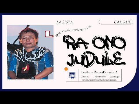 Ra Ono Judule - Cak Rul Lagista - Lagista vol.1 (Official Music Video)