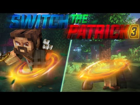 SWITCH THE PATRICK 3 - EP03 - Qui se fera switch ?