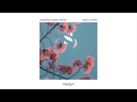AUGUSTKID, Steeg, Gktrk - Back & Forth