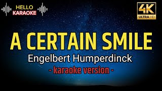 A Certain Smile - Engelbert Humperdinck (karaoke version)