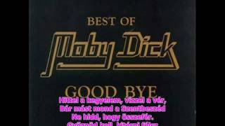 Moby Dick - Keresztes vitéz (felirattal)